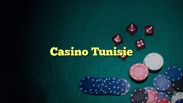 Casino Tunisie